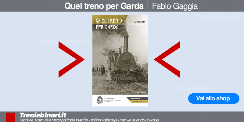 Quel treno per Garda di Fabio Gaggia