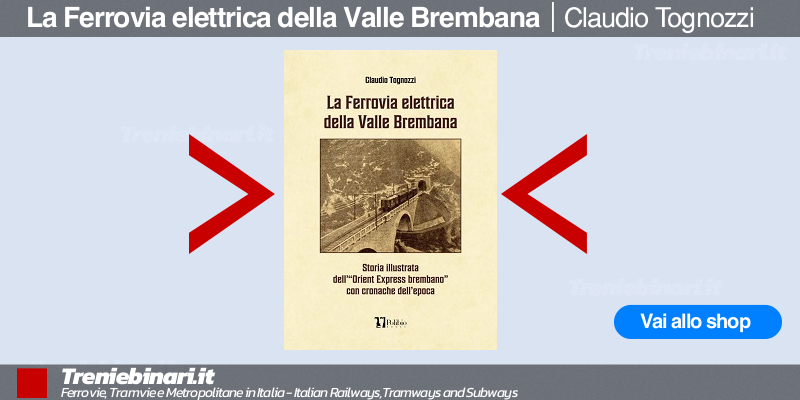 La ferrovia elettrica per la Val Brembana